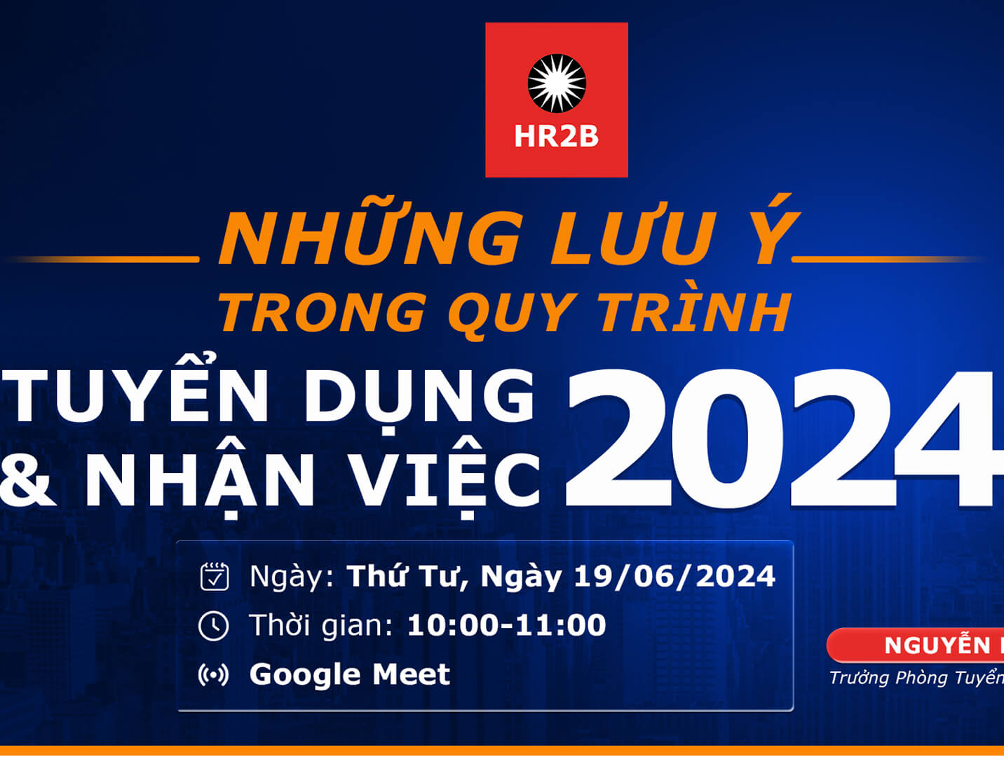 Những lưu ý trong Quy Trình Tuyển dụng và Nhận việc 2024
