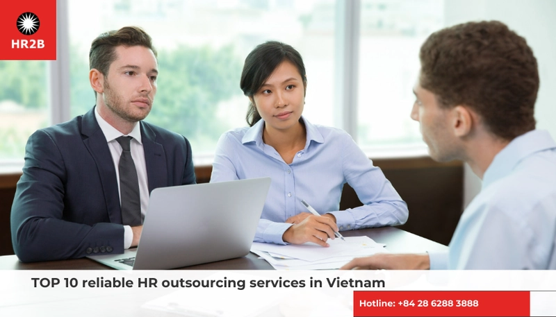 TOP 10 dịch vụ thuê ngoài nhân sự uy tín tại Việt Nam